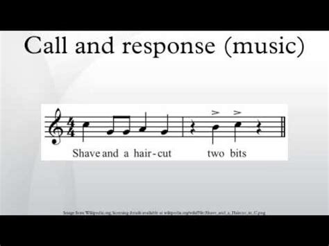 Call and Response Music Definition and its Multi-Layered Interpretation