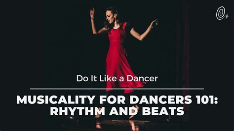 musicality meaning in dance: The Rhythm of Emotion